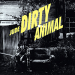 Dirty Animal - JUDE 