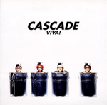 VIVA! - CASCADE 