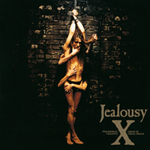 Jealousy - X JAPAN 