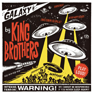 GALAXY - KING BROTHERS 