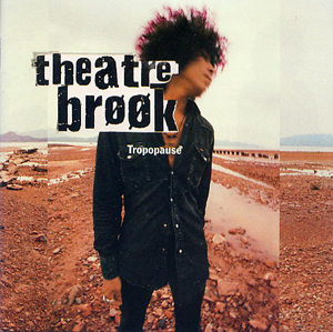 TROPOPAUSE - Theatre Brook 